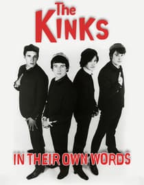 The Kinks: In Their Own Words