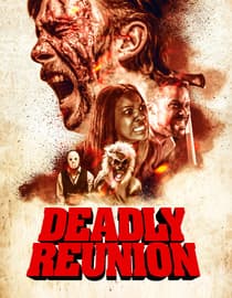 Deadly Reunion
