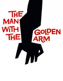 The Man with the Golden Arm