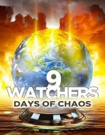 Watchers 9: Days of Chaos