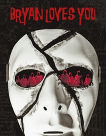 Bryan Loves You: Collector's Edition