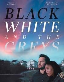 Black White and The Greys