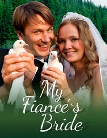 My Fiancés Bride