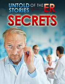 Untold Stories of the ER: Secrets