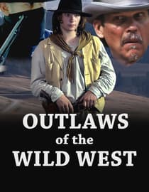 Outlaws of the Wild West