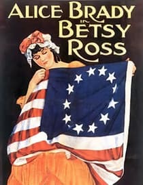 Alice Brady in Betsy Ross