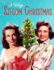 A Very Sitcom Christmas