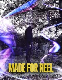 Made for Reel