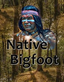 Native Bigfoot