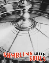 Gambling with Souls
