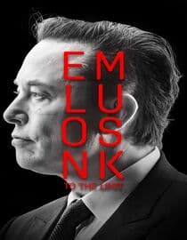 Elon Musk: To The Limit