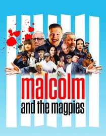 Malcolm and The Magpies