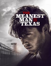 The Meanest Man in Texas