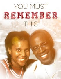 You Must Remember This