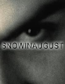 Snow in August