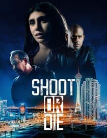 Shoot or Die
