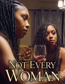 Not Every Woman