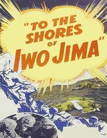 To the Shores of Iwo Jima