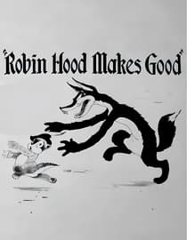 Robin Hood Makes Good
