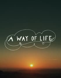 A Way of Life