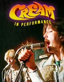 Cream: In Performance