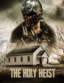 The Holy Heist