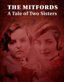 The Mitfords (A Tale of Two Sisters)