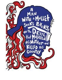 A Man with a Mullet Seeks Revenge on the Devil That Murdered His Mother and Killed His Country