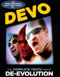 Devo: The Complete Truth About De-Evolution