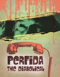 Perfida: The Diabolical