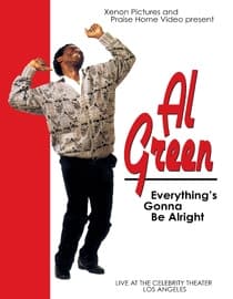 Al Green: Everything's Gonna Be Alright