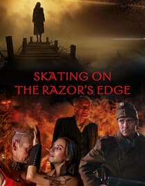 Skating on the Razor's Edge (aka Borotvaélen táncolva)