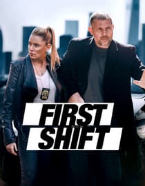 First Shift