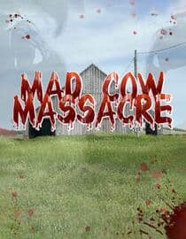 Mad Cow Massacre