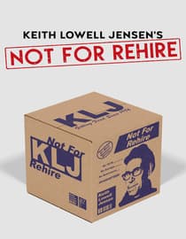 Keith Lowell Jensen's Not for Rehire