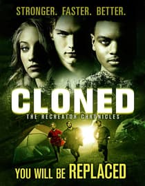 Cloned: The Recreator Chronicles
