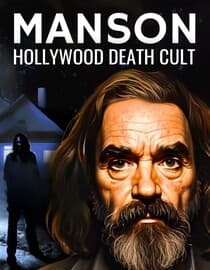 Manson: Hollywood Death Cult