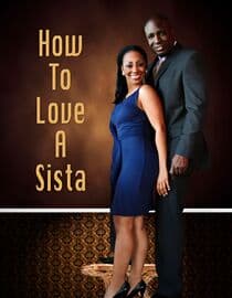 How to Love a Sista