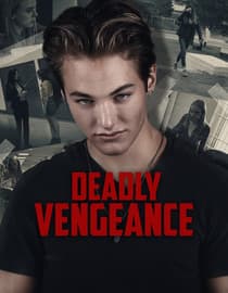 Deadly Vengeance