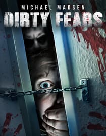 Dirty Fears