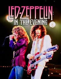 Led Zeppelin: In the Evening