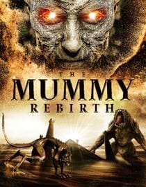 The Mummy: Rebirth