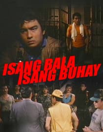 Isang Bala, Isang Buhay