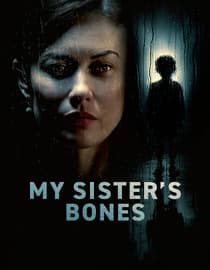 My Sister's Bones