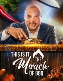 This Is It: The Miracle of BBQ