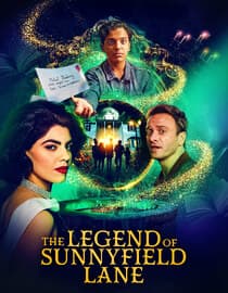 The Legend of Sunnyfield Lane