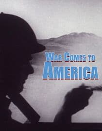War Comes to America