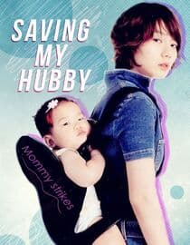 Saving My Hubby
