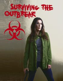 Surviving the Outbreak
