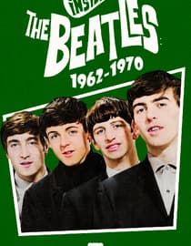 Inside the Beatles: 1962-1970